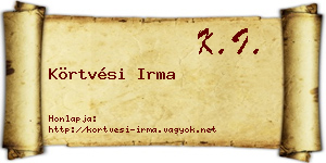 Körtvési Irma névjegykártya
